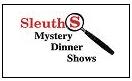 Sleuth's Mystery Dinner Show